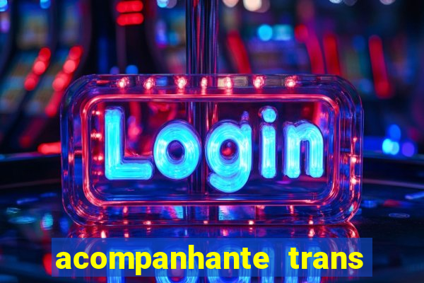 acompanhante trans de porto alegre